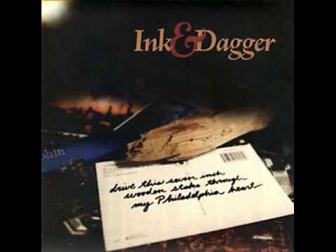 Ink & Dagger — Ink And Dagger- Bloodlust (Drive This 7inch Wooden Stake Through My Philadelphia Heart Track 8)