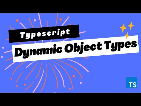 Typescript Dynamic Object Types | Typescript Tutorial bangla
