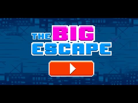 The Big Escape