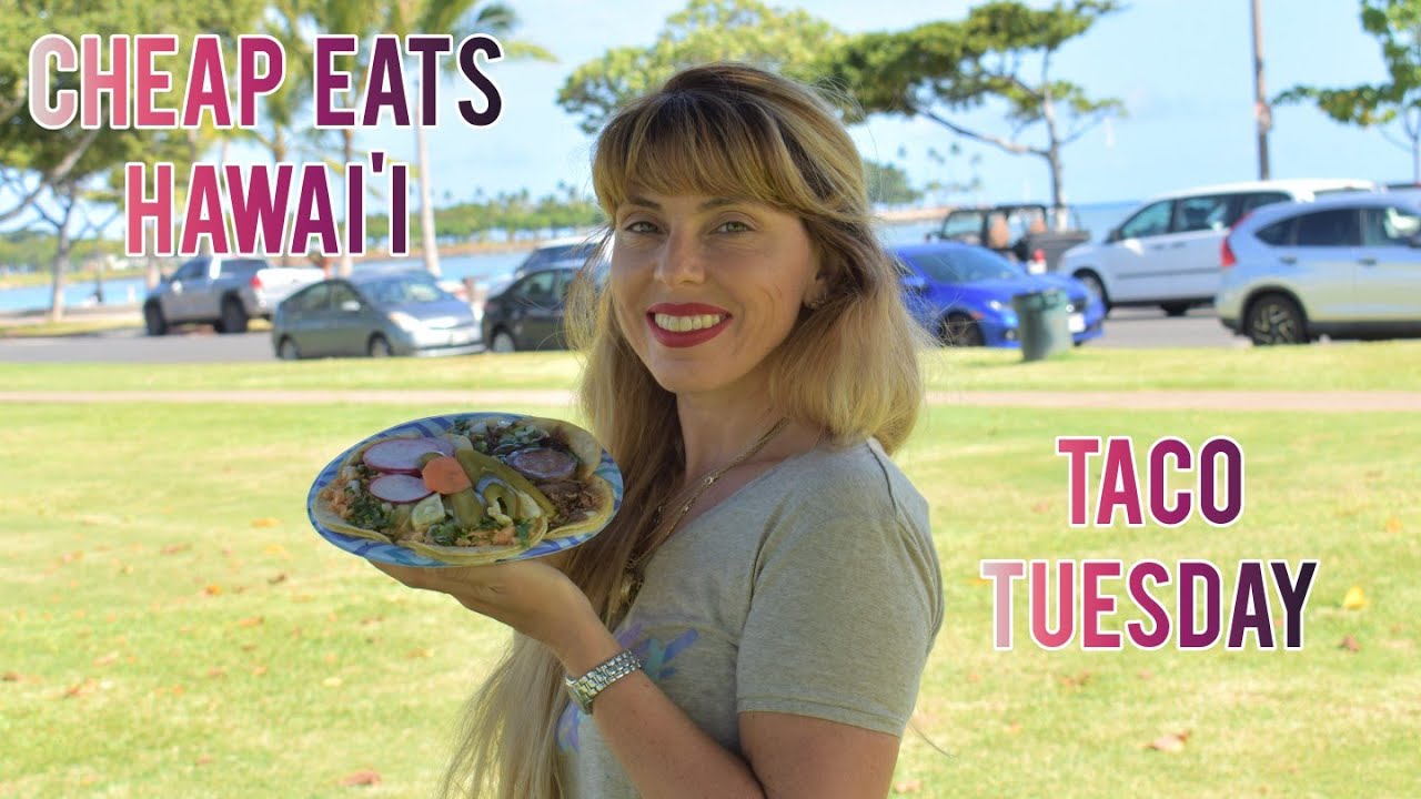 CHEAP EATS HAWAII in 4K TACO TUESDAY 2 TACOS in HONOLULU YouTube