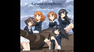 【Girls und Panzer】Sasaki Sayaka - Grand symphony (Off Vocal)