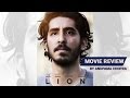 Lion  movie review  anupama chopra