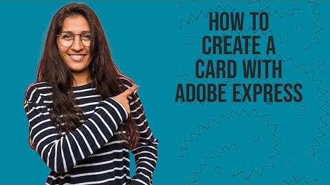 How to Create a Card With Adobe Express Bluespace Tech Tech Insider