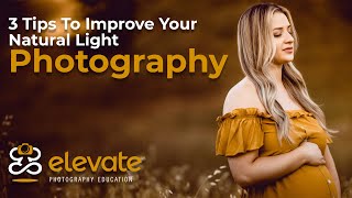 3 Natural Light Photography Tips in 5 Minutes