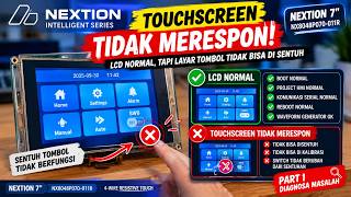 NEXTION DISPLAY TOUCHSCREEN PROBLEM  - PART 1 (DIAGNOSTIC)