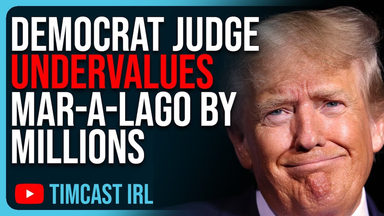 Democrat Judge UNDERVALUES Trump’s Mar-A-Lago By MILLIONS, Zillow PROVES Judge Is LYING