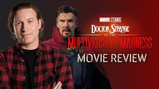 Doctor Strange in the Multiverse of Madness Review: Reel Talk with Ben O'Shea