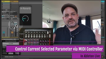 How to control selected parameter in Ableton Live via MIDI Controller - Max for Live device