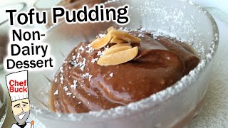 Tofu Pudding Low-Fat Non-Dairy Chocolate Pudding Recipe