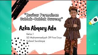 Mas Azka ikut Lomba Dispendik Sby..Doain Juara ya..seruu cublek2 suweng