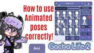 How to use the Custom animated poses correctly! | Gacha Life 2 screenshot 4