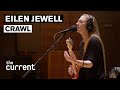 Eilen jewell  crawl live at radio heartland