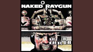 Video thumbnail of "Naked Raygun - Rat Patrol"