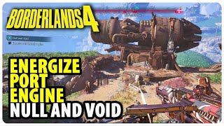 Energize Port Engine - Null and Void | Borderlands 4