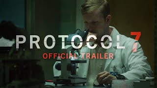 Watch Protocol-7 Trailer