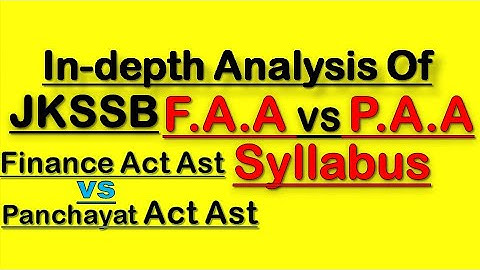 JKSSB Finance Accounts assistant New syllabus vs PAA Old syllabus indepth Analysis & Reality check