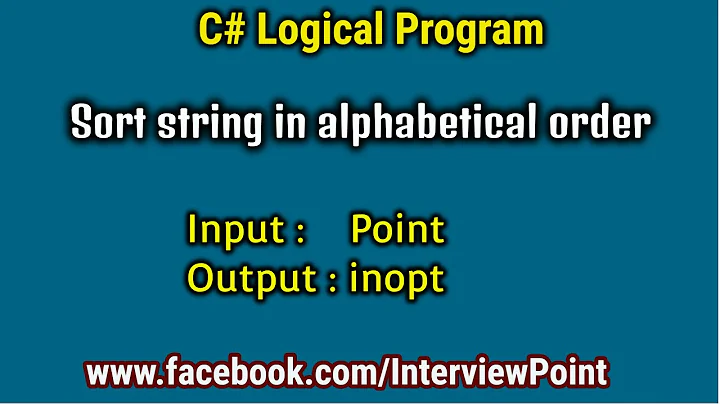 Sort String in alphabetical order in C#.Net | Sort String program in C# | Interview Point