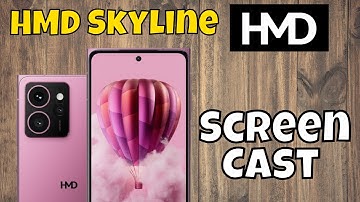 HMD Skyline Screen Cast || How to use screen cast || How to enable screen cast