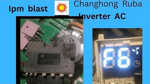 changhong Ruba inverter AC error F6 pcb repier