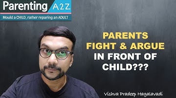 Parents are fighting and Arguing in front of Child???