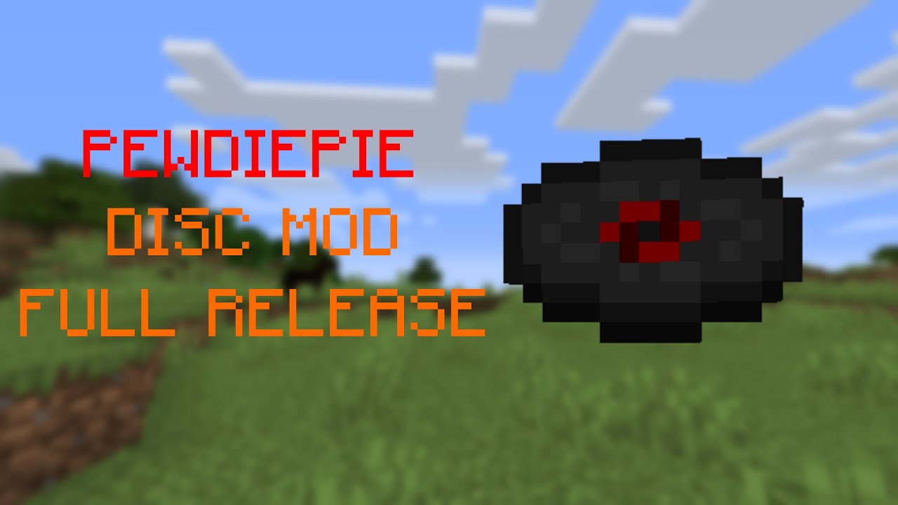 PewDiePie Music Disc Mod FULL RELEASE + DOWNLOAD (desc) - YouTube