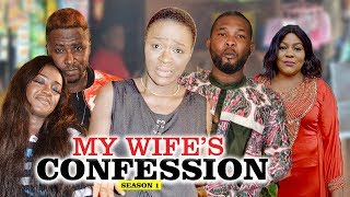 MY WIFE'S CONFESSION 1 || LATEST NIGERIAN NOLLYWOOD MOVIES || TRENDING NOLLYWOOD MOVIES screenshot 5