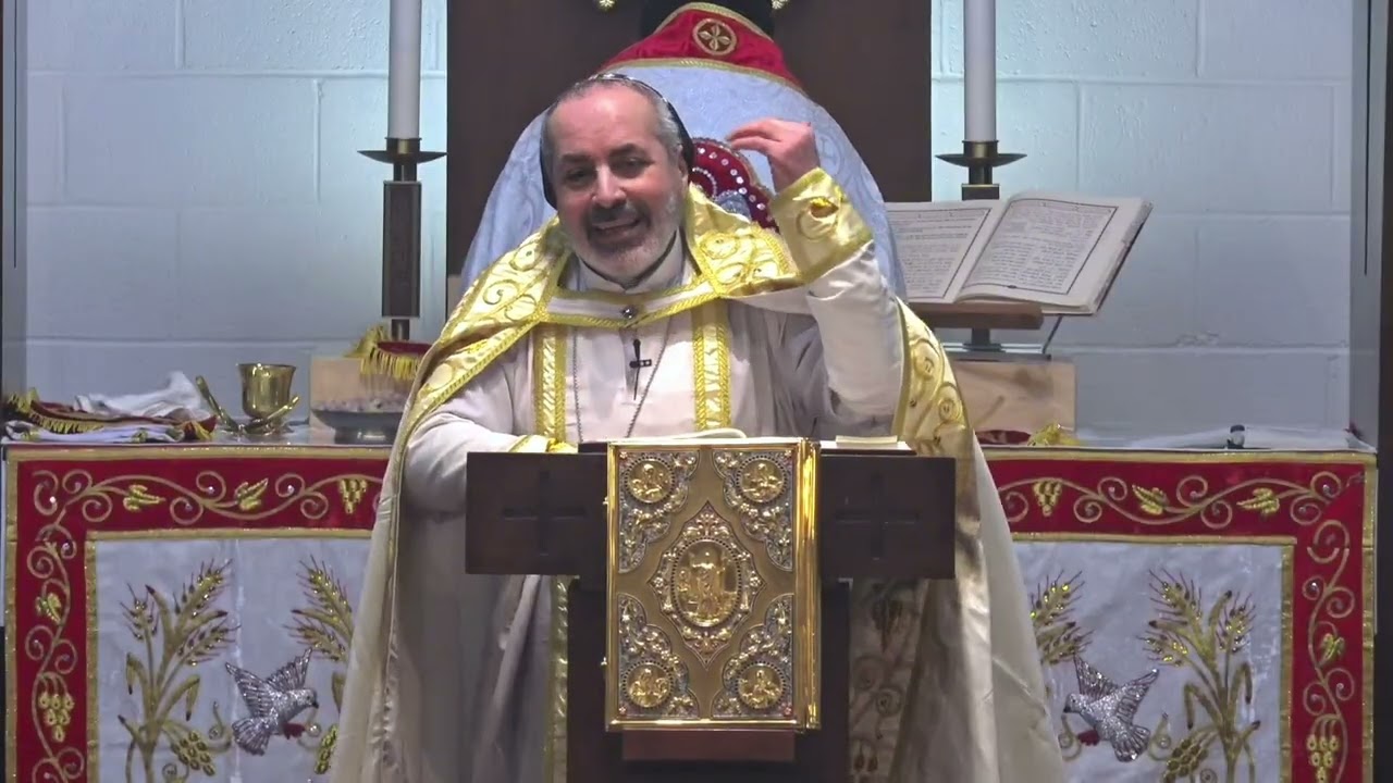 السهر والاستعداد - الأب الربان يوحنا الخوري عبدالله - كنيسة مار بهنام للسريان الأرثوذكس