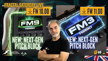 Fractal Saturday Live - NEW FIRMWARE for FM3 and FM9