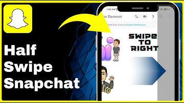 How to Half Swipe on Snapchat Easy 2025