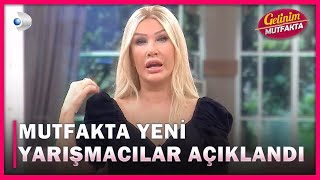 Mutfakta Yeni Yarışmacılar Açıklandı. - Gelinim Mutfakta 686.Bölüm