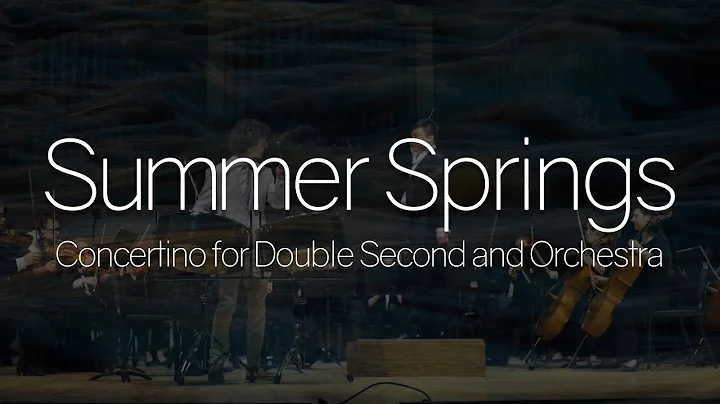 Summer Springs: Concertino for Double Seconds and Orchestra by Louis Raymond-Kolker