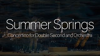 Summer Springs: Concertino for Double Seconds and Orchestra by Louis Raymond-Kolker