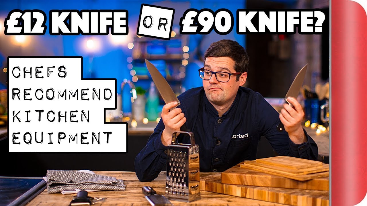 £12 Knife or £90 Knife? | Chefs Recommend Kitchen Equipment | SORTEDfood | Sorted Food