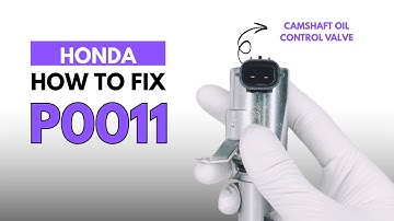How To Fix P0011 Engine Error Code in HONDA : Complete Fixing Guide