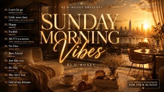 洋楽 D. BOYD     R&B Sunday Morning R&B Vibes ☀️🎧 | Soulful Classics, Smooth Energy