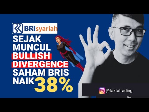 SAHAM BRIS NAIK 38%AN  SEJAK MUNCUL BULLISH DIVERGENCE