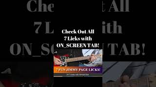 7 FUN JIMMY PAGE LICKS! #shortsfeed #shortsvideo #ledzeppelinguitarlessons #jimmypagelessons