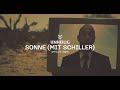 Unheilig Sonne Mit Schiller Offizielles Musikvideo