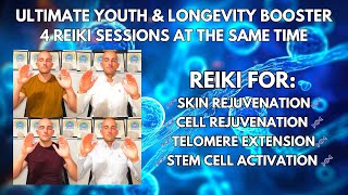 Ultimate Youth and Longevity Booster | 4 Reiki Sessions at the same time