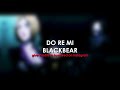 blackbear - do re mi (edited audio for edits)