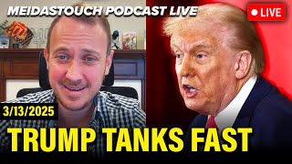 LIVE:  Trump COLLAPSE Speeds Up as HE WRECKS IT ALL - 3/13/25