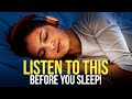 LISTEN EVERY NIGHT BEFORE SLEEP! "I AM" Affirmations For Success, Confidence and Self Love