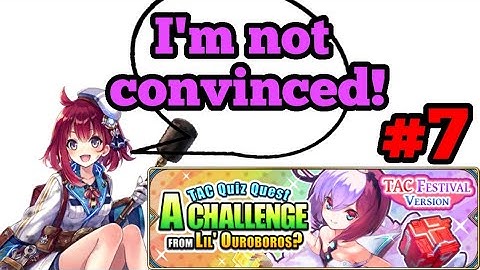 TAC Quiz Quest! || The Alchemist Code GL