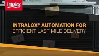 Intralox Automation for Efficient Last Mile Delivery