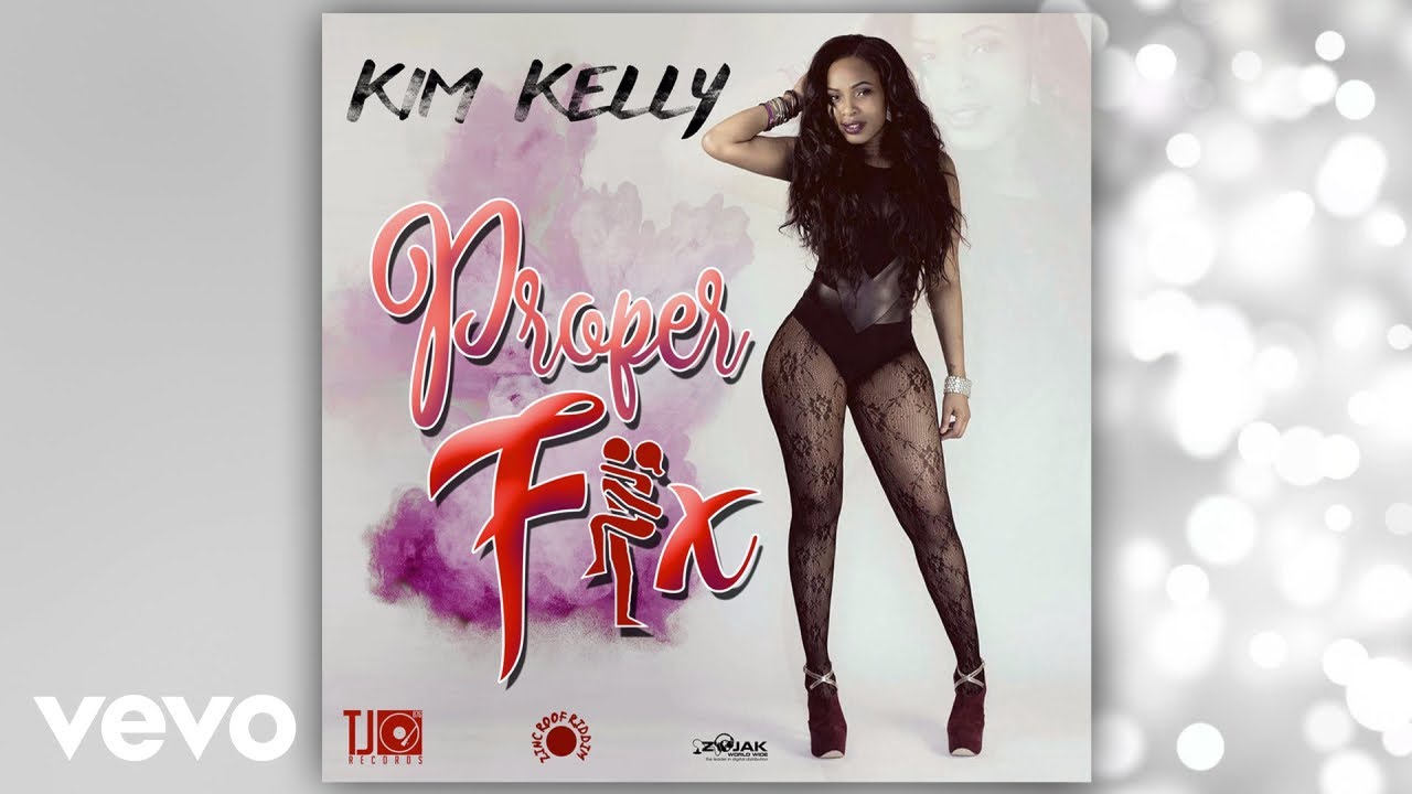Kim Kelly - Proper Fix (Official Audio)