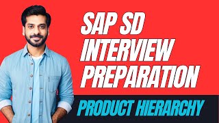 SAP Interview Preparation: Understanding Product Hierarchy in SAP SD SAP Interview Preparation: Understanding Product Hierarchy in SAP SD