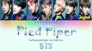 BTS (방탄소년단) - Pied Piper Color Coded (Han/Rom/Eng)