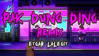 DISTAN GACOR _ PAK DUNG DING REMIX - ETGAR LALEGIT