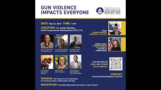 Gun Violence Congressional Briefing Hosted by the Caucus on the CSSBMB