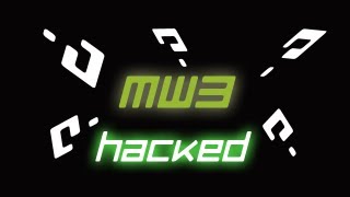 MW3 - WTF Haxx - Mw3 Hacked Again!